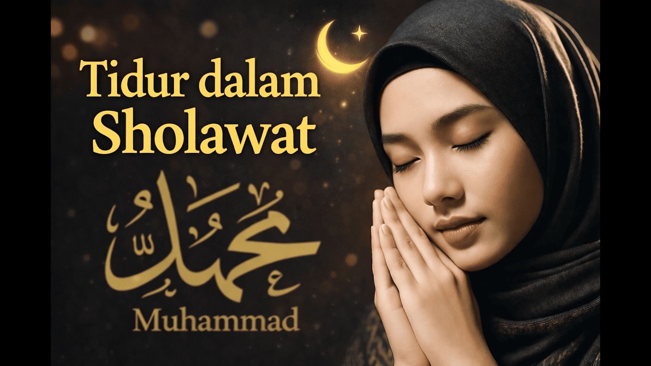 Tidur dalam Solawat