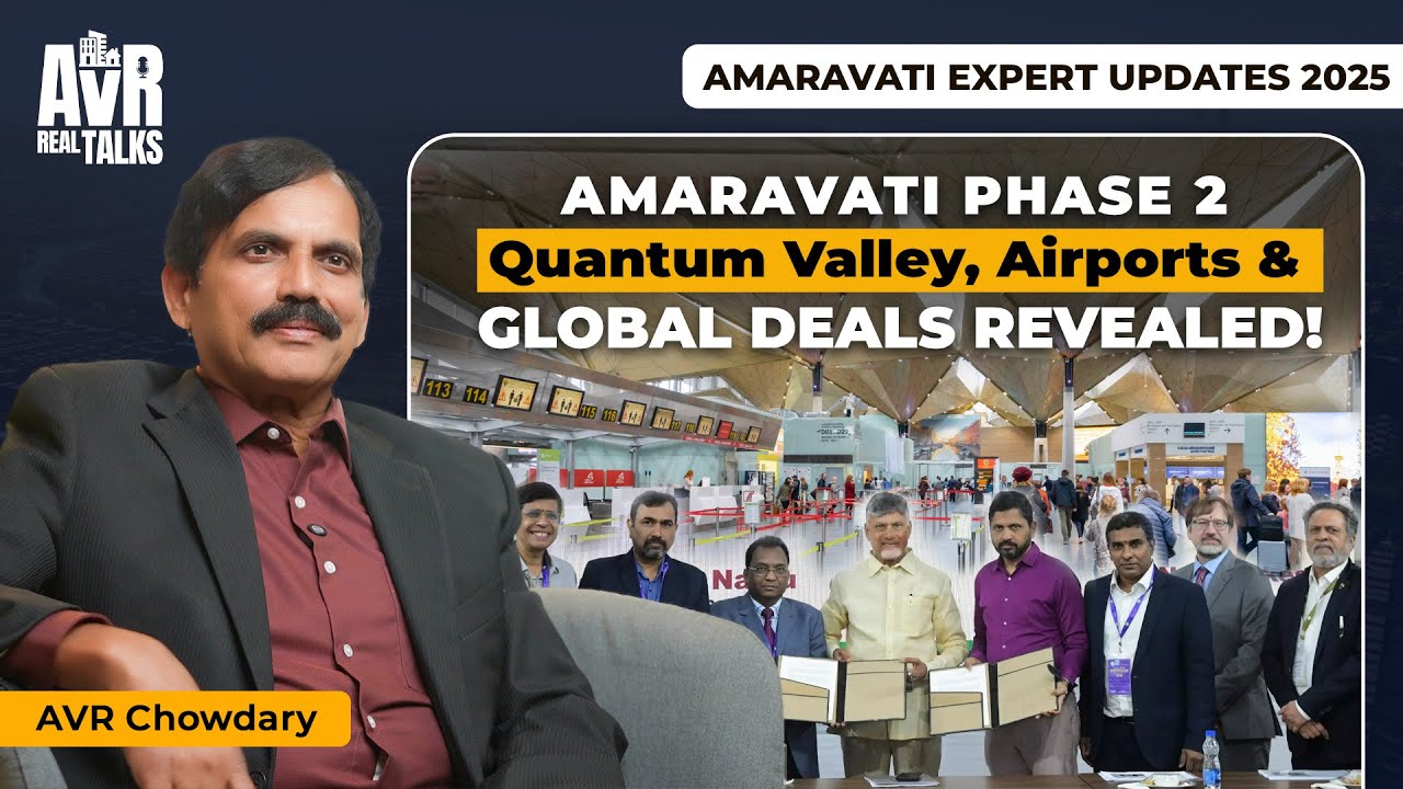 Amaravati Phase 2 Updates | Quantum Valley, Airports & Global Deals Revealed