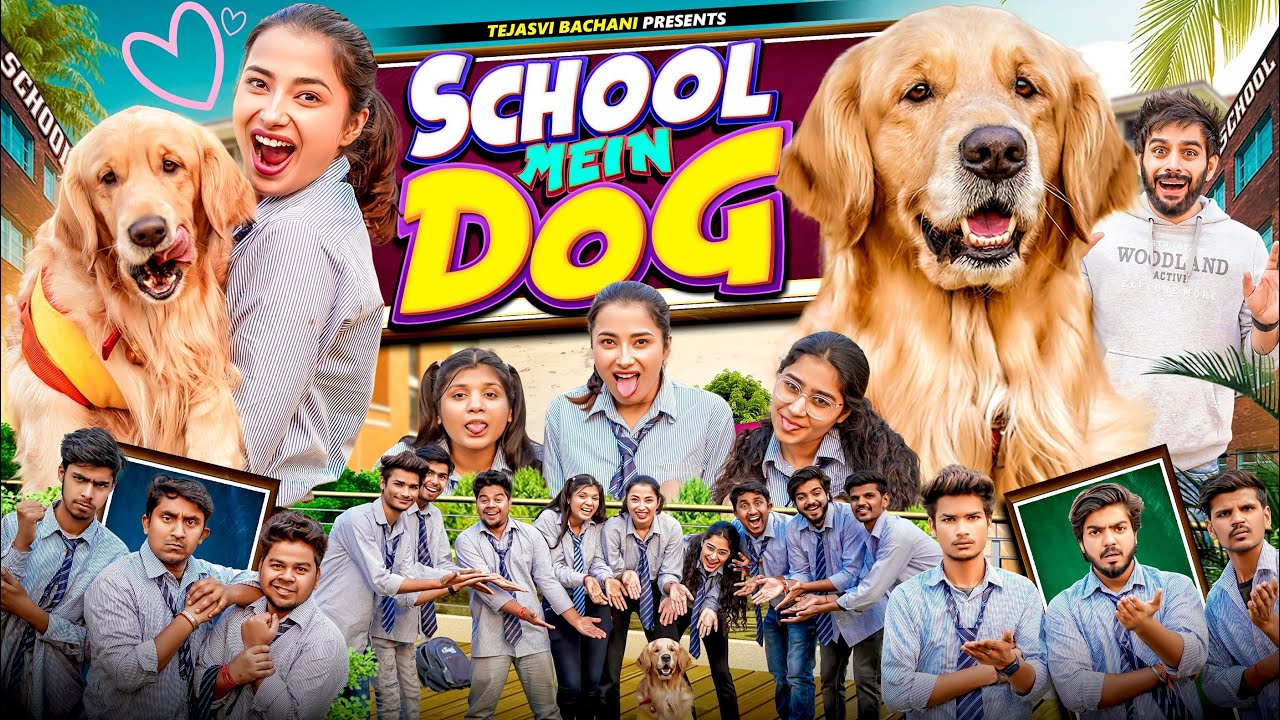 School Mein Dog || Lokesh Bhardwaj || TEJASVI BACHANI