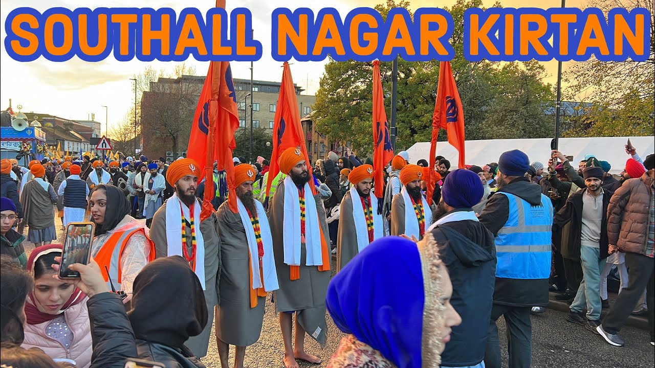 NAGAR KIRTAN - SOUTHALL - 6th NOV 2022 - 4K - #southall #nagarkirtan