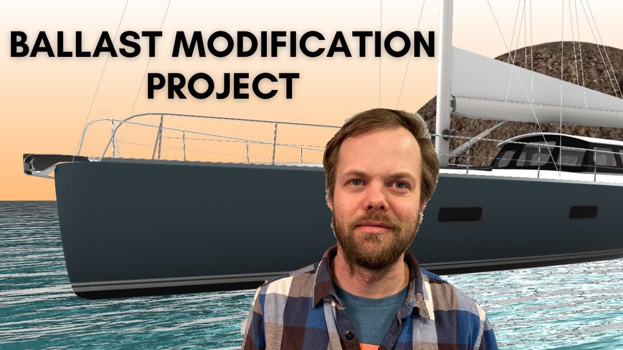 Sailboat Refit: Ballast Tank Modification [E58]