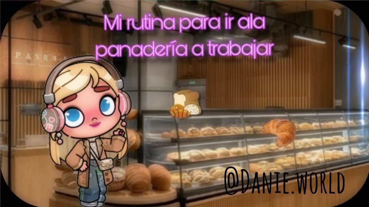 Mi rutina para ir ala panadería a trabajar 