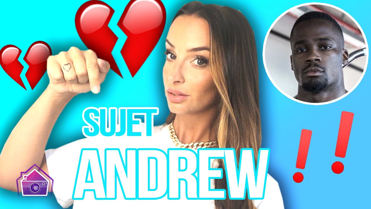 Khlo&eacute; (LPDLA) r&eacute;pond &agrave; vos questions sur son ex Andrew mais pas seulement...