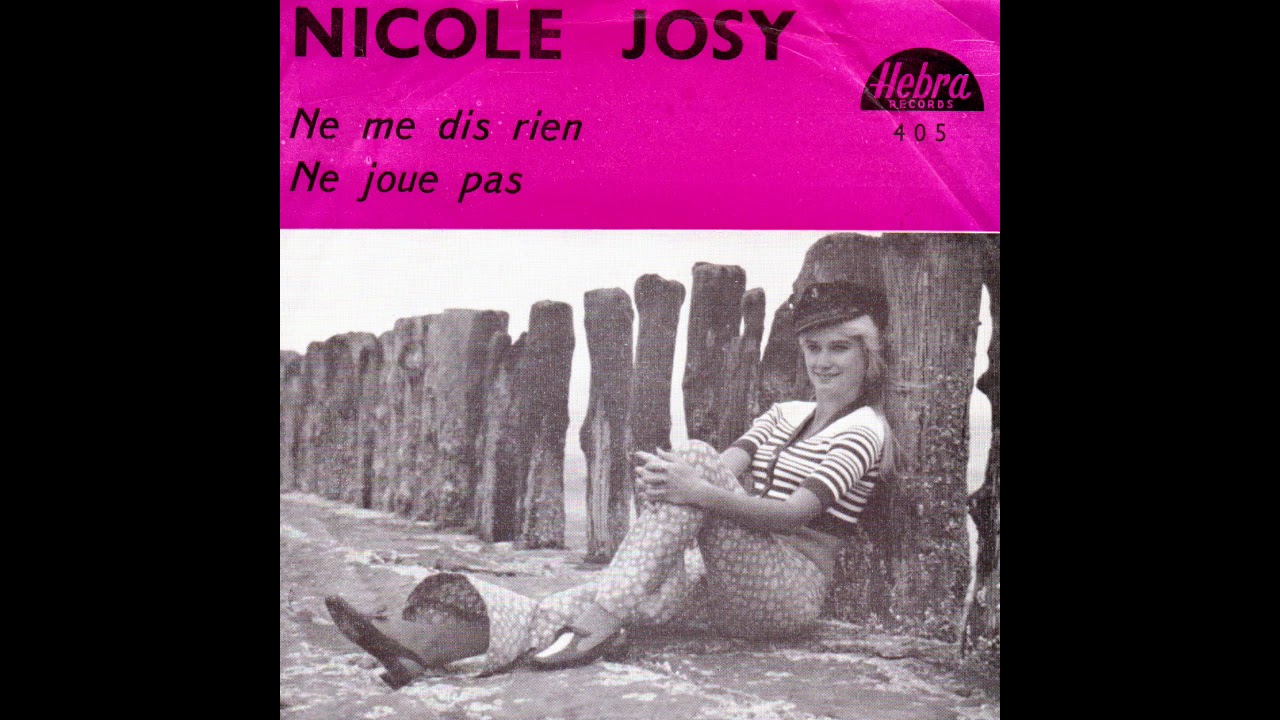 Nicole Josy ‎- Ne Me Dis Rien (1967)