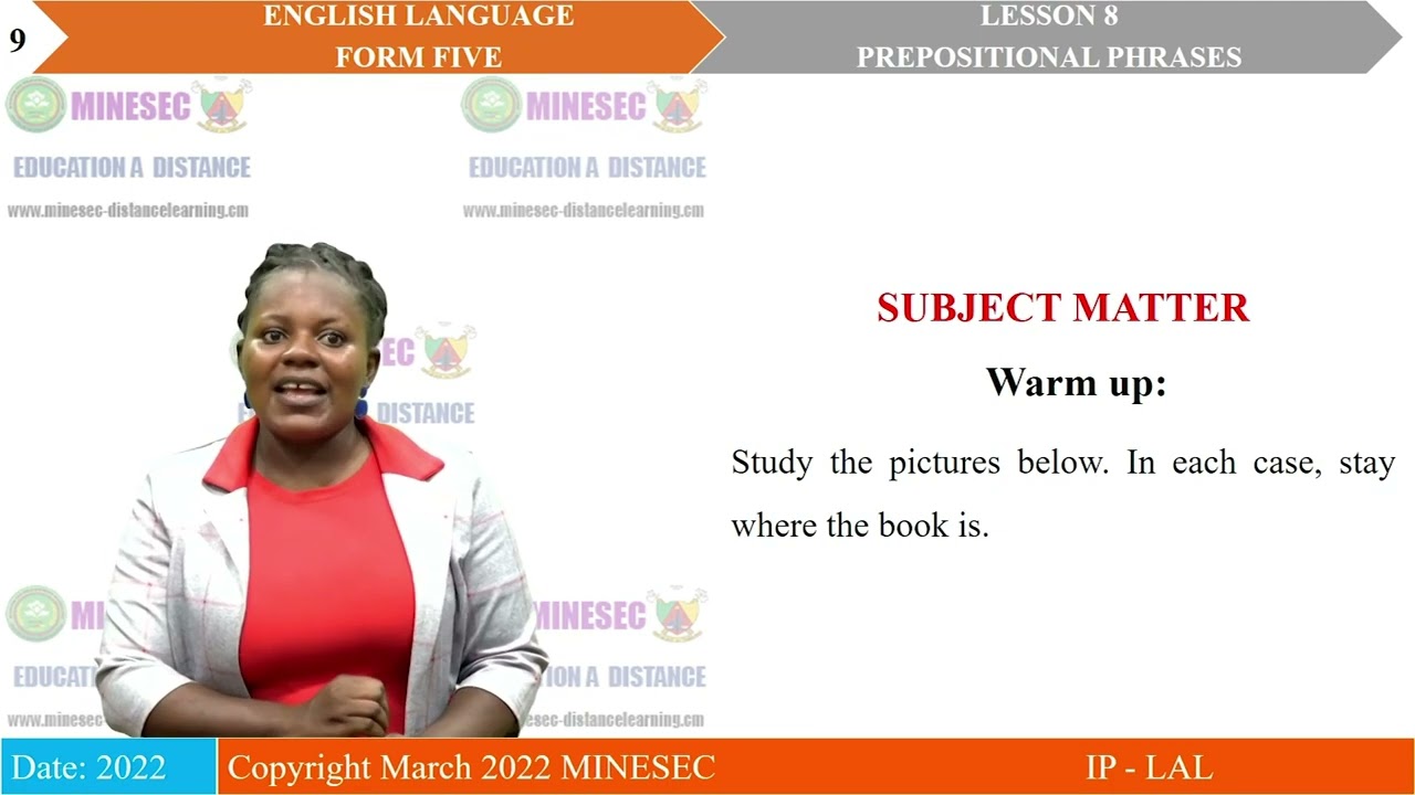 IP-LAL ENGLISH LANGUAGE FORM 5 Lesson 8  Prepositional Phrases