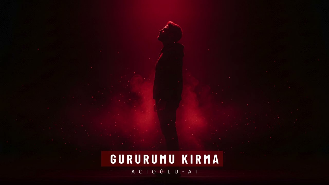 Gururumu  Kırma - ACIOĞLU-AI ( Konser Live Versiyon) 2026