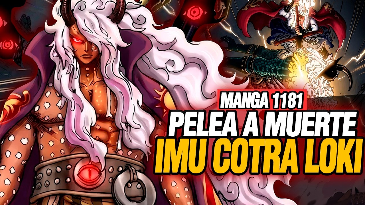 🔴Pelea a Muerte: IMU contra Loki! Arco Elbaf Manga 1181 | One Piece Resumen