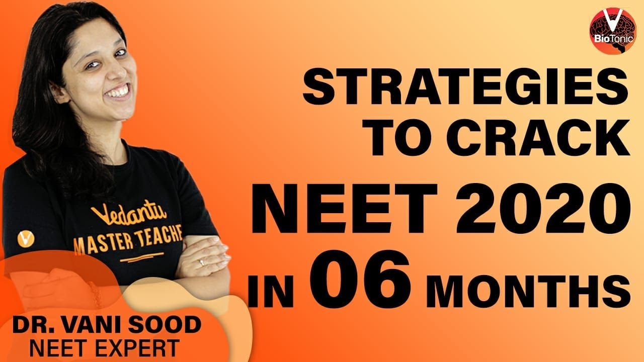 How to Prepare for NEET in the Last 6 Months? | Crack NEET 2020 with 600+ score | VBiotonic