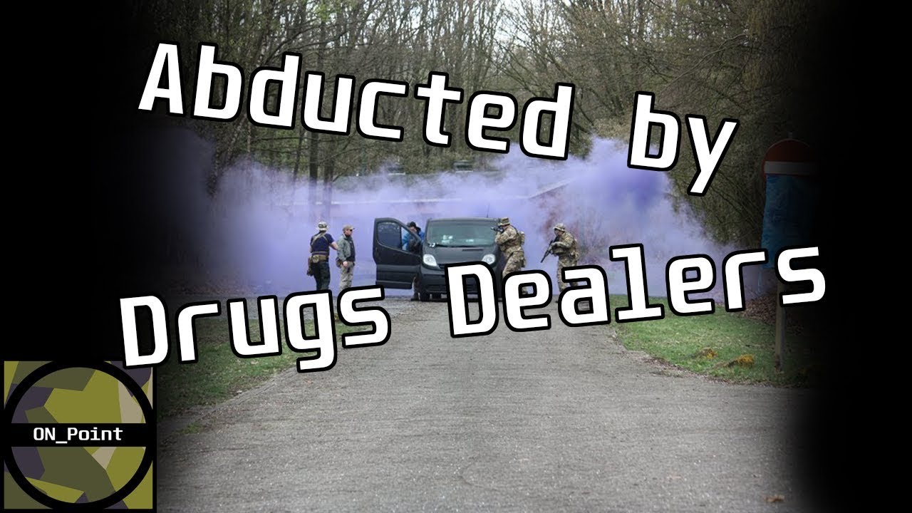 Abducted by Drugs Dealers!  | Airsoft Gameplay!