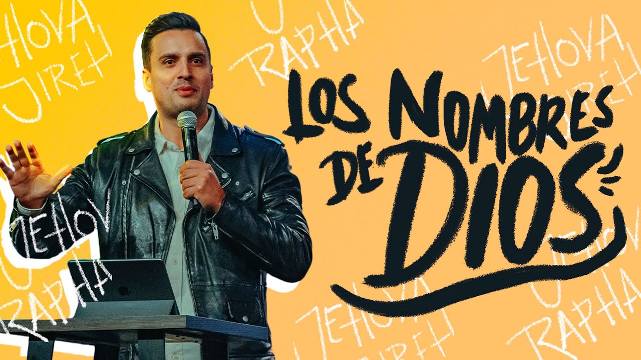 📖Los NOMBRES de DIOS - Jose Luis Barrios | Somos Uno 2022