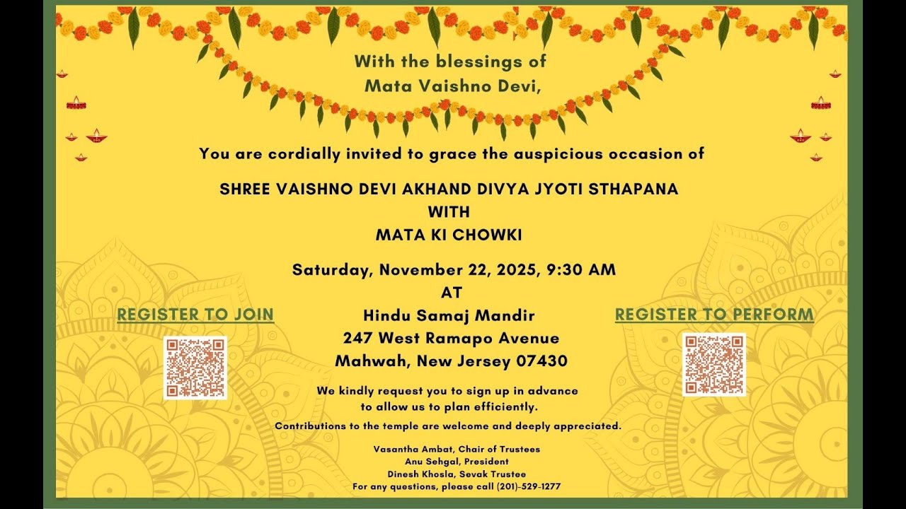 SHREE VAISHNO DEVI AKHAND DIVYA JYOTI STHAPANA AT Hindu Samaj Mandir