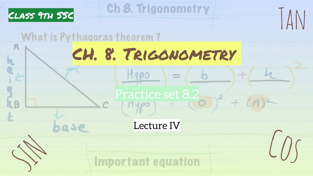 9th SSC Maths | Trigonometry Lecture 4 | Practice Set 8.2 Q.3 & Q.4 | #math #trigonometry #geometry 