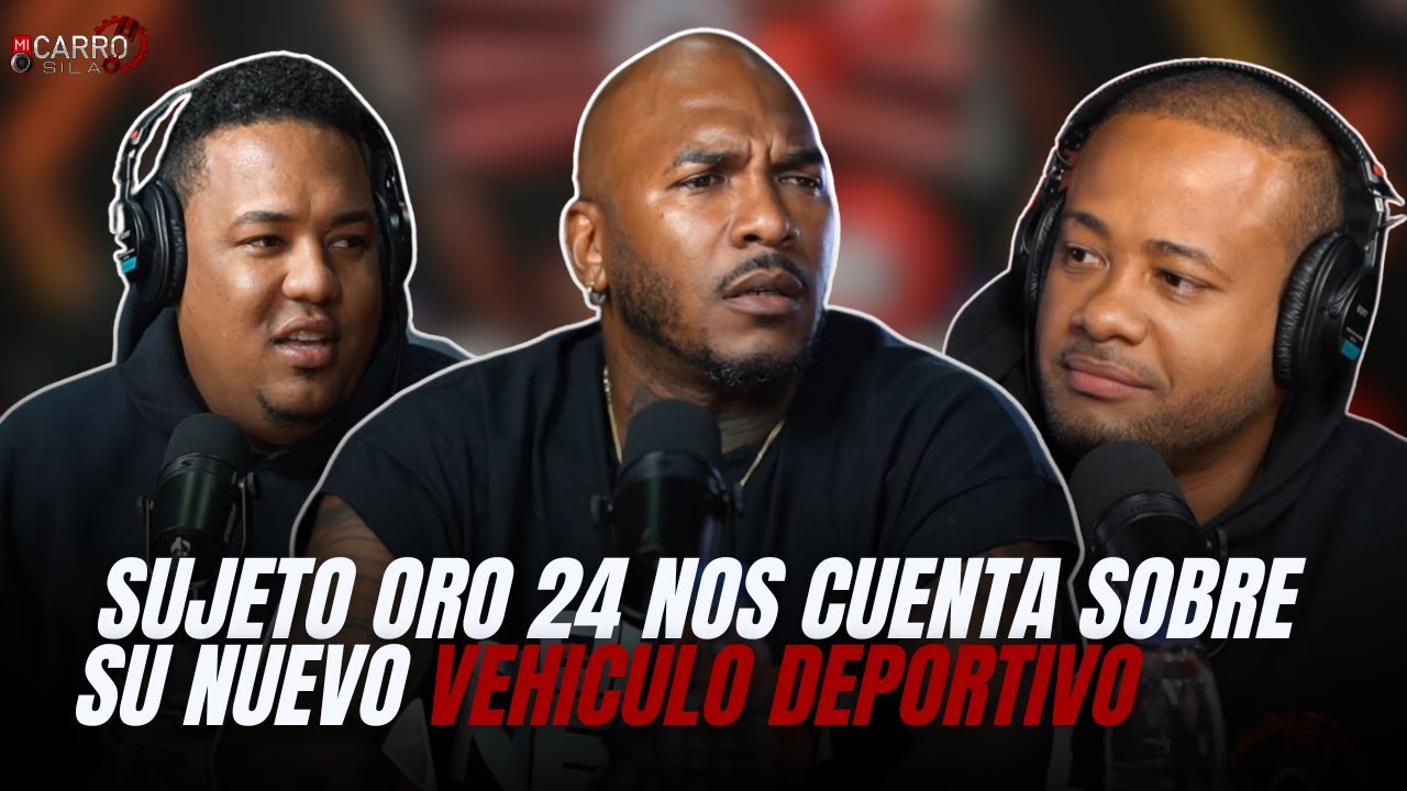 SUJETO ORO 24 NOS CUENTA SOBRE SU NUEVOVEHICULO DEPORTIVO
