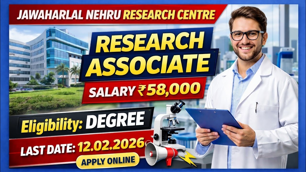 Bengaluru job recruitment 2026/javaharalal neharu research centre Bengaluru