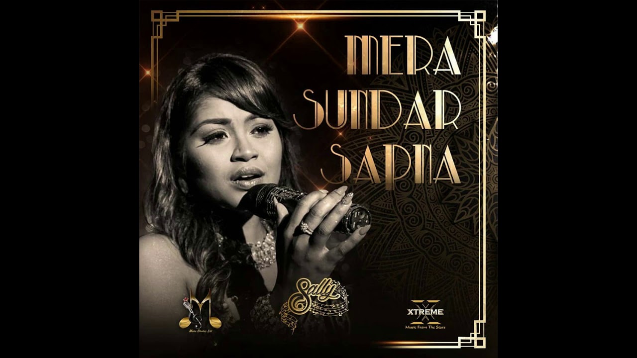 Sally Sagram - Mera Sundar Sapna [2019]