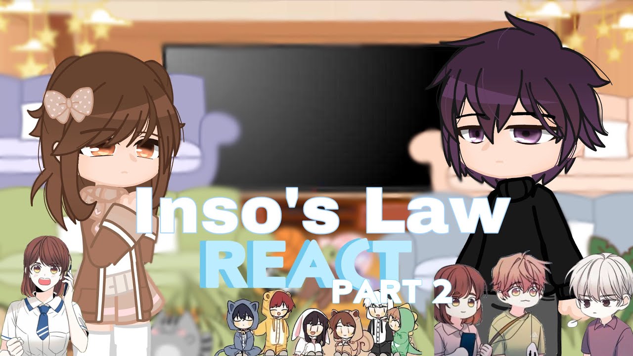 {Kid Inso’s Laws React} GC ~Credits in Description~ 2/2 [Requested]