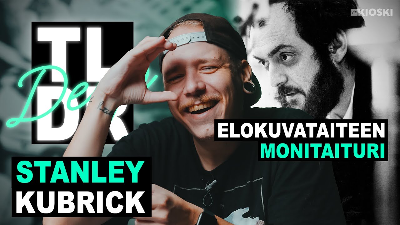 Stanley Kubrick – TLDR Deep