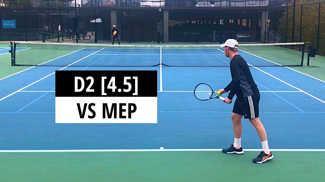Can MEP Defeat a USTA 4.5 Division 2 College Player?