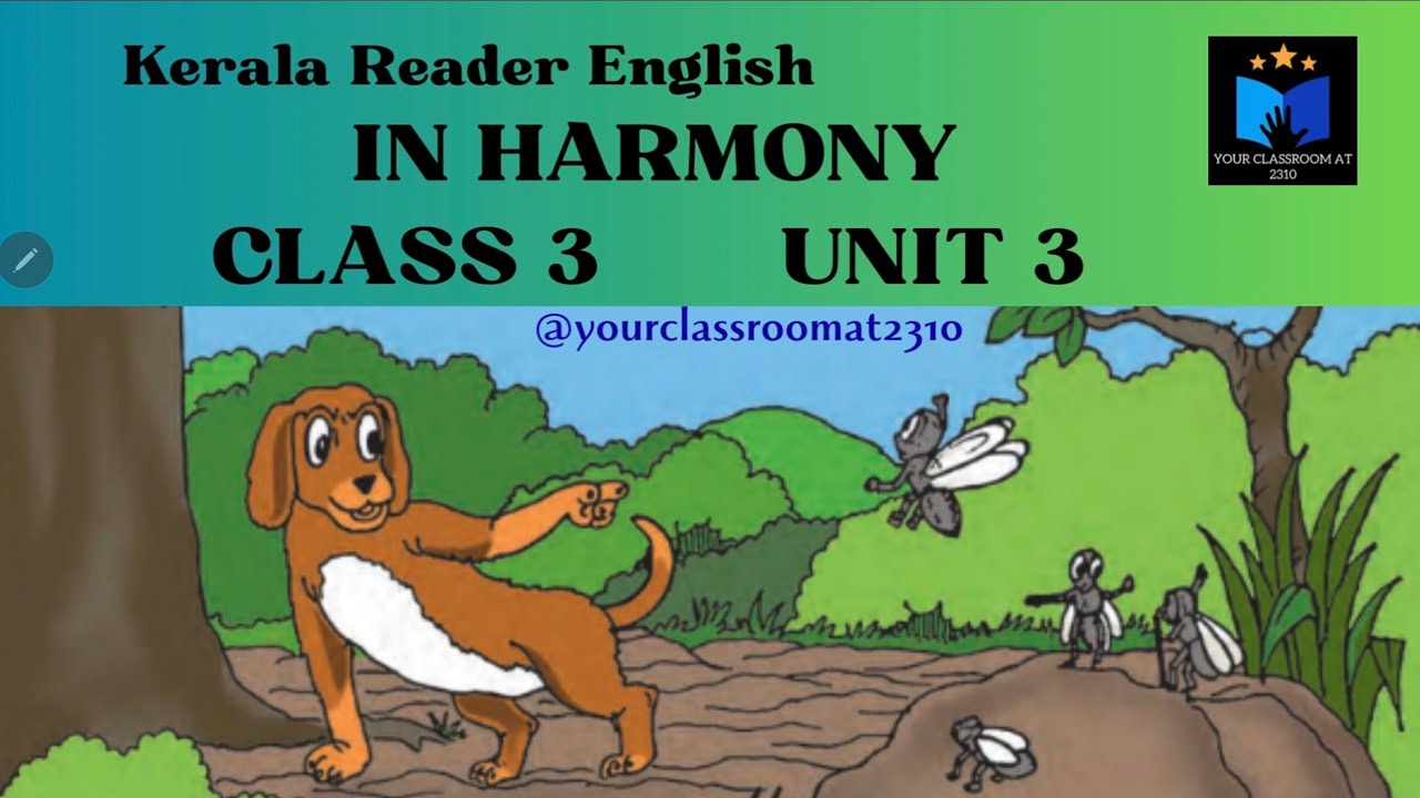 IN HARMONY | CLASS 3 | ENGLISH | UNIT 3 | MALAYALAM TRANSLATION & EXPLANATION