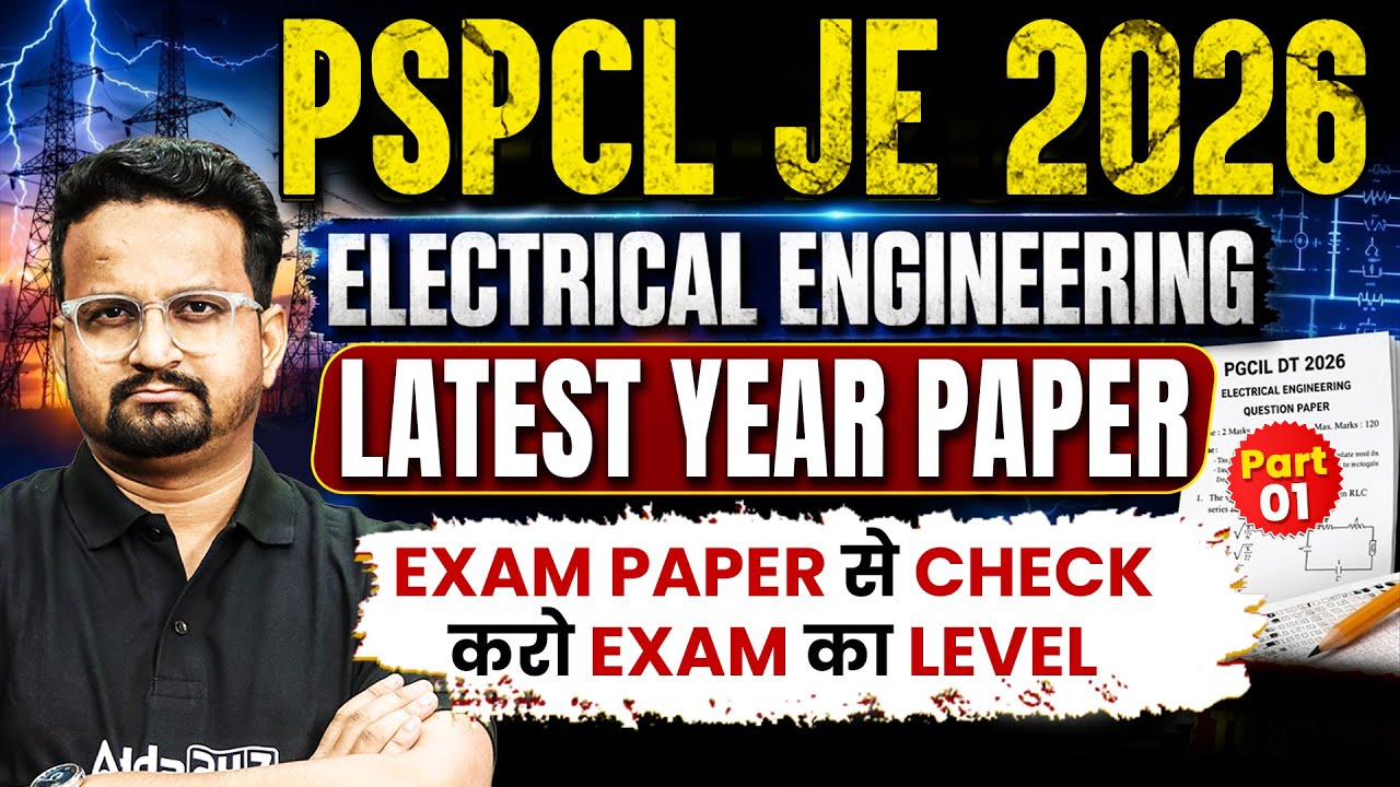 PSPCL JE 2026 Electrical | Latest Year Paper | Exam Level Check Part 1 | Ashish Sir