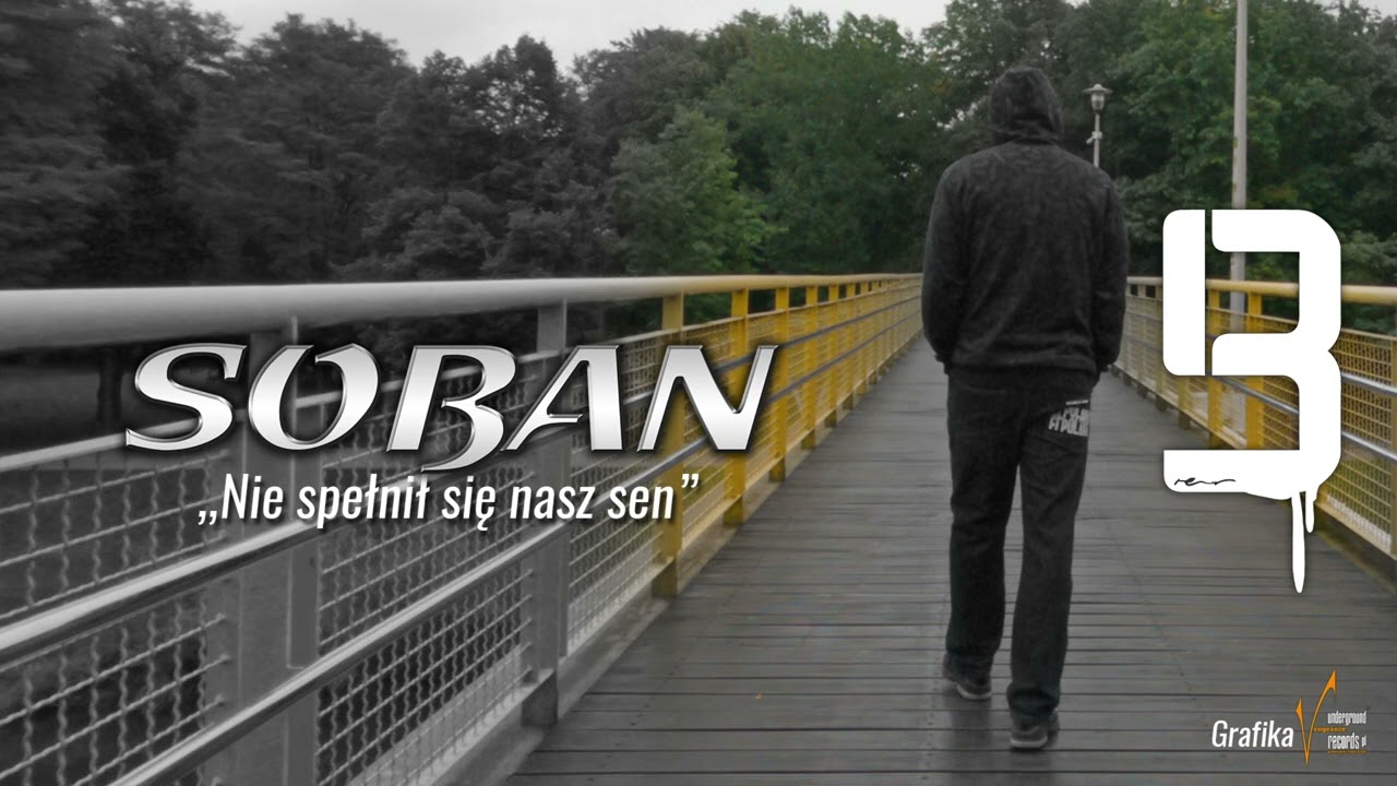 Soban - Nie spełnił się nasz sen