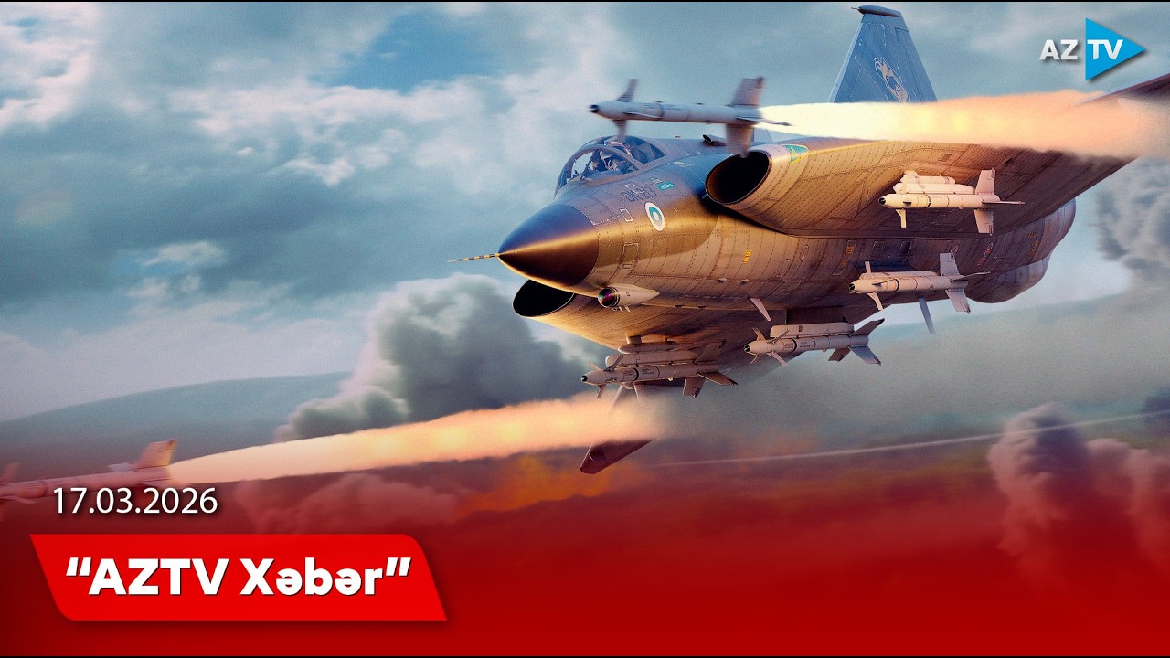 AZTV XƏBƏR (09:00) | 17.03.2026