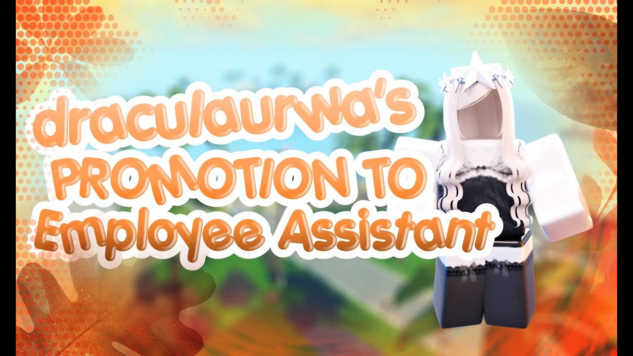 dracuIaurwa's promotion to Employee Assistant | Venti Cafe
