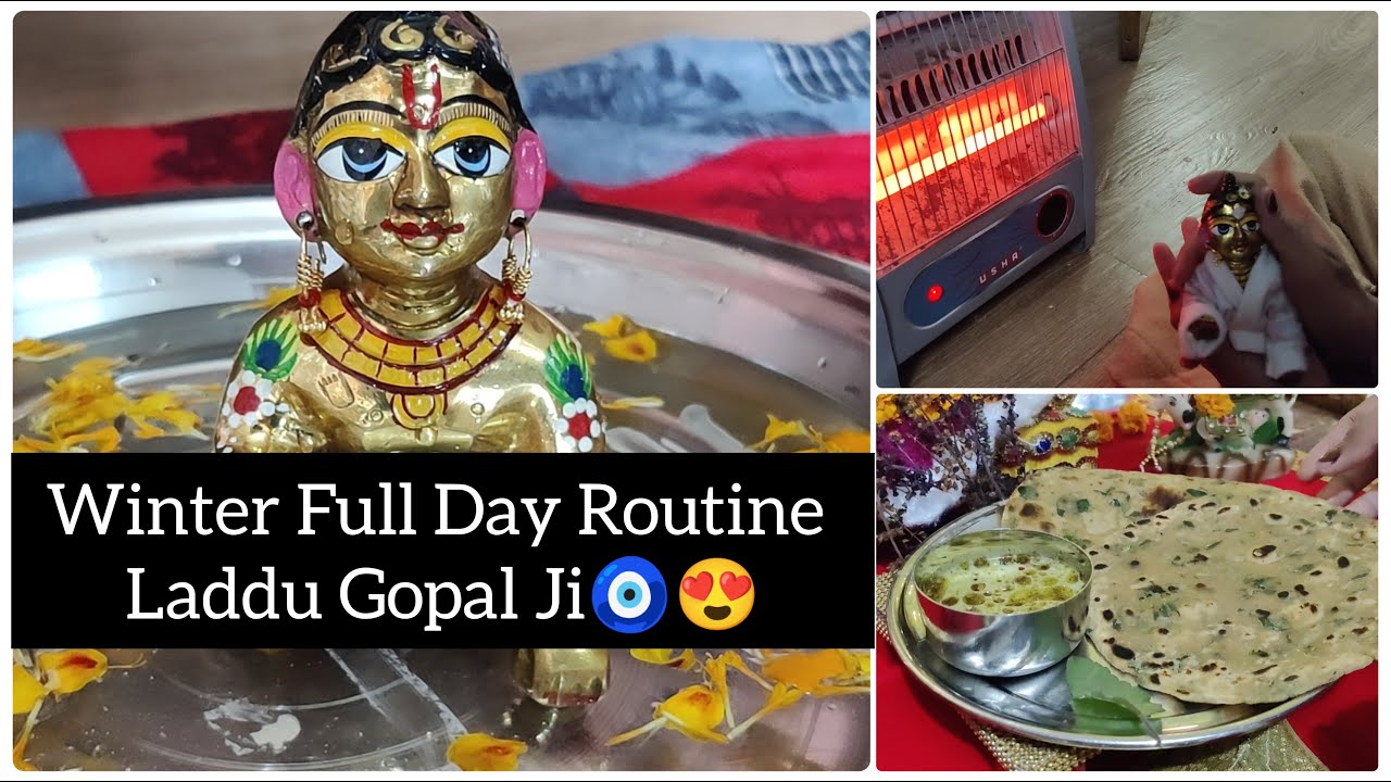 सर्दियों में लड्डू गोपल जी की सुबह से रात तक की दिनचर्या 😍🧿 ll Full Day Routine Laddu Gopal Ji 🥰