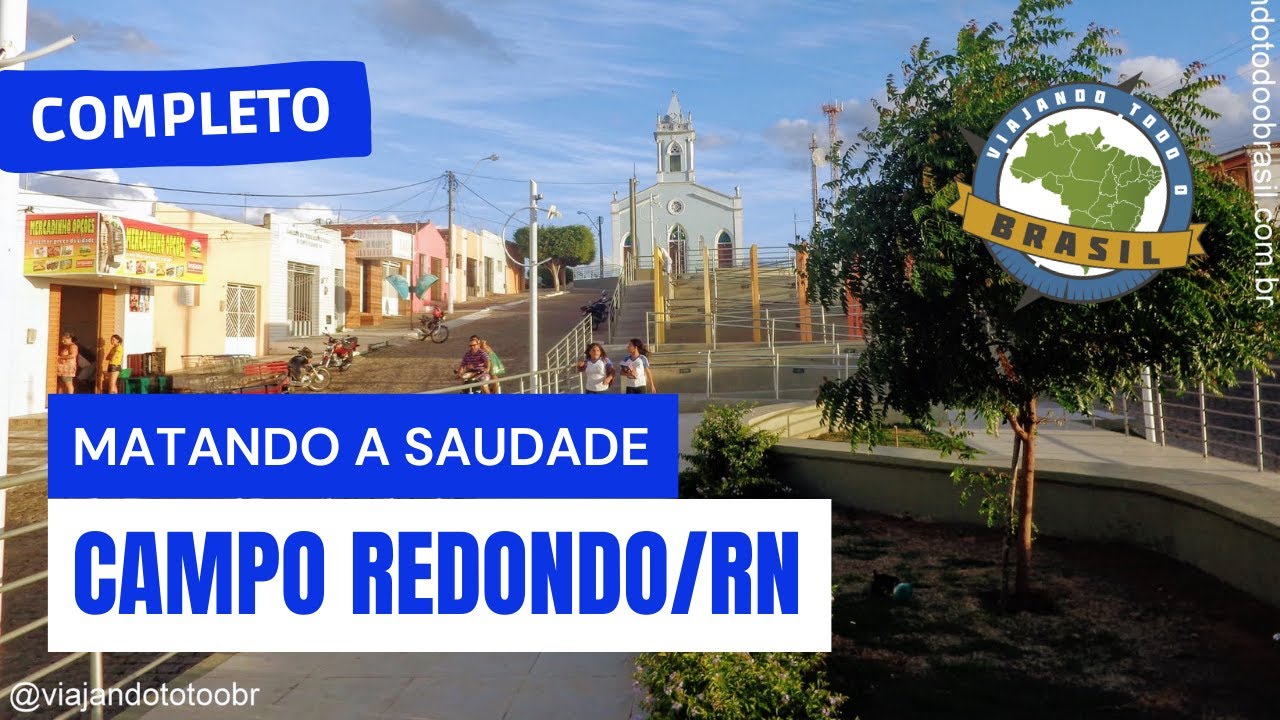 Campo Redondo/RN - Especial - Viajando Todo o Brasil