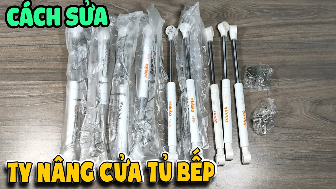 Cách sửa ty nâng cánh cửa tủ bếp - Ty nâng Bluka siêu rẻ |Thần Hóng