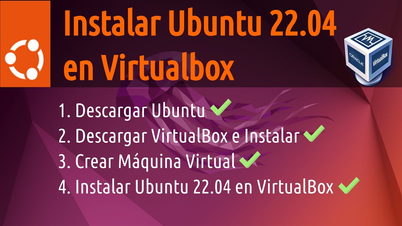 ✅ Instalar Ubuntu 22.04  en Virtualbox | 2022