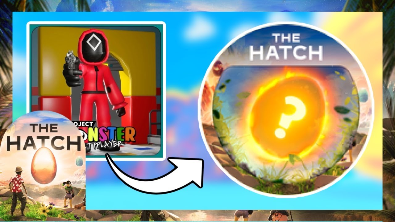 HOW TO GET THE EGG IN PROJECT MONSTER IN ROBLOX THE HATCH