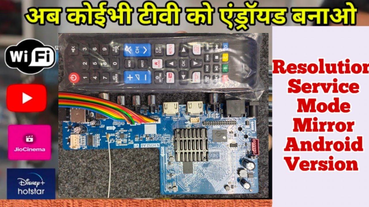N.H352.A8 V1 New Universal Android Board For LED TV । किसी ने LED/LCD को Smart बनाएं। New LED Board