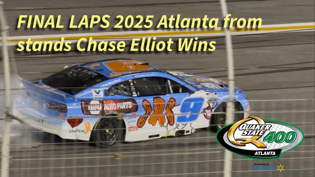 Final Laps 2025 Atlanta Motor Speedway Echopark Quaker State 400