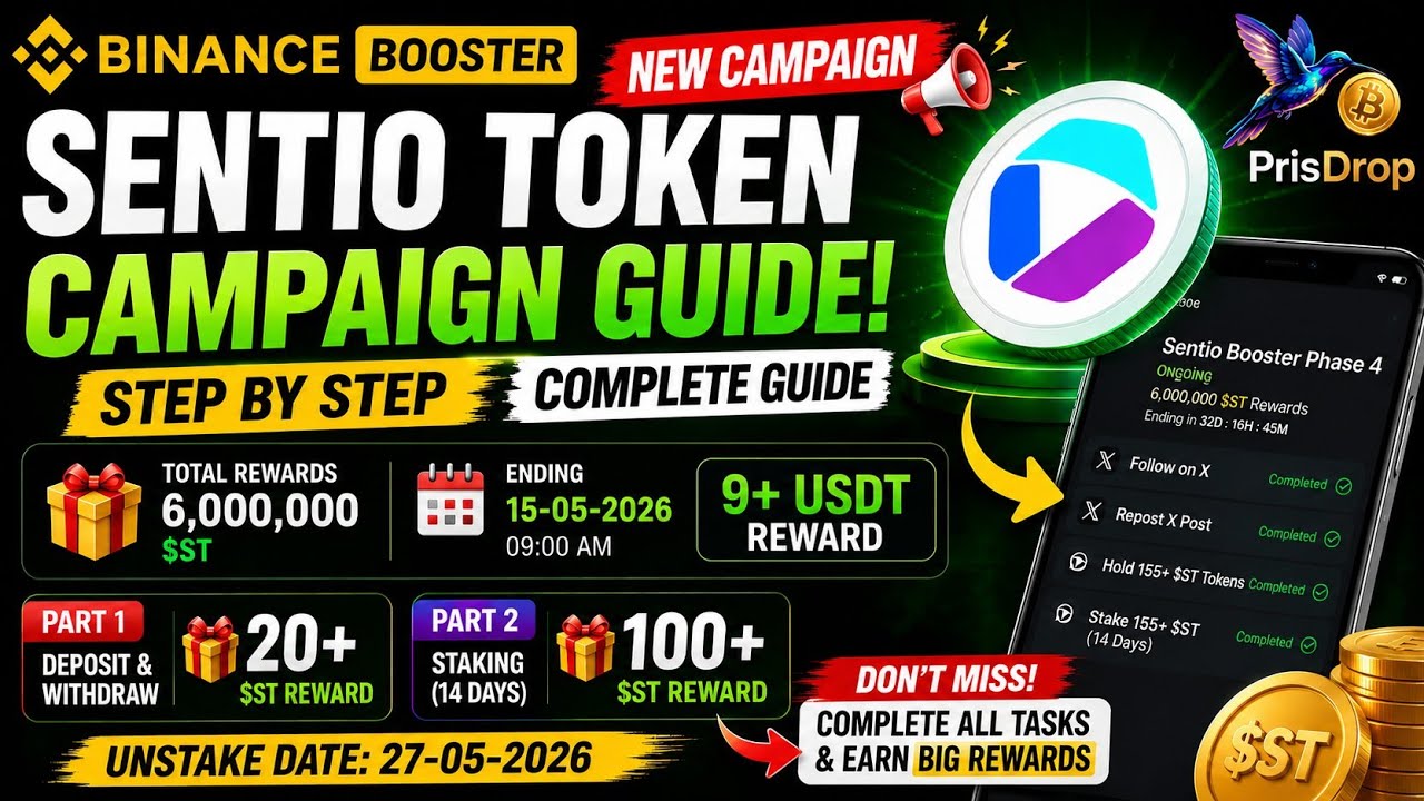 6 Million Sentio Token 💰 Reward! Binance Booster Sentio Token Campaign Complete Guide | PrisDrop