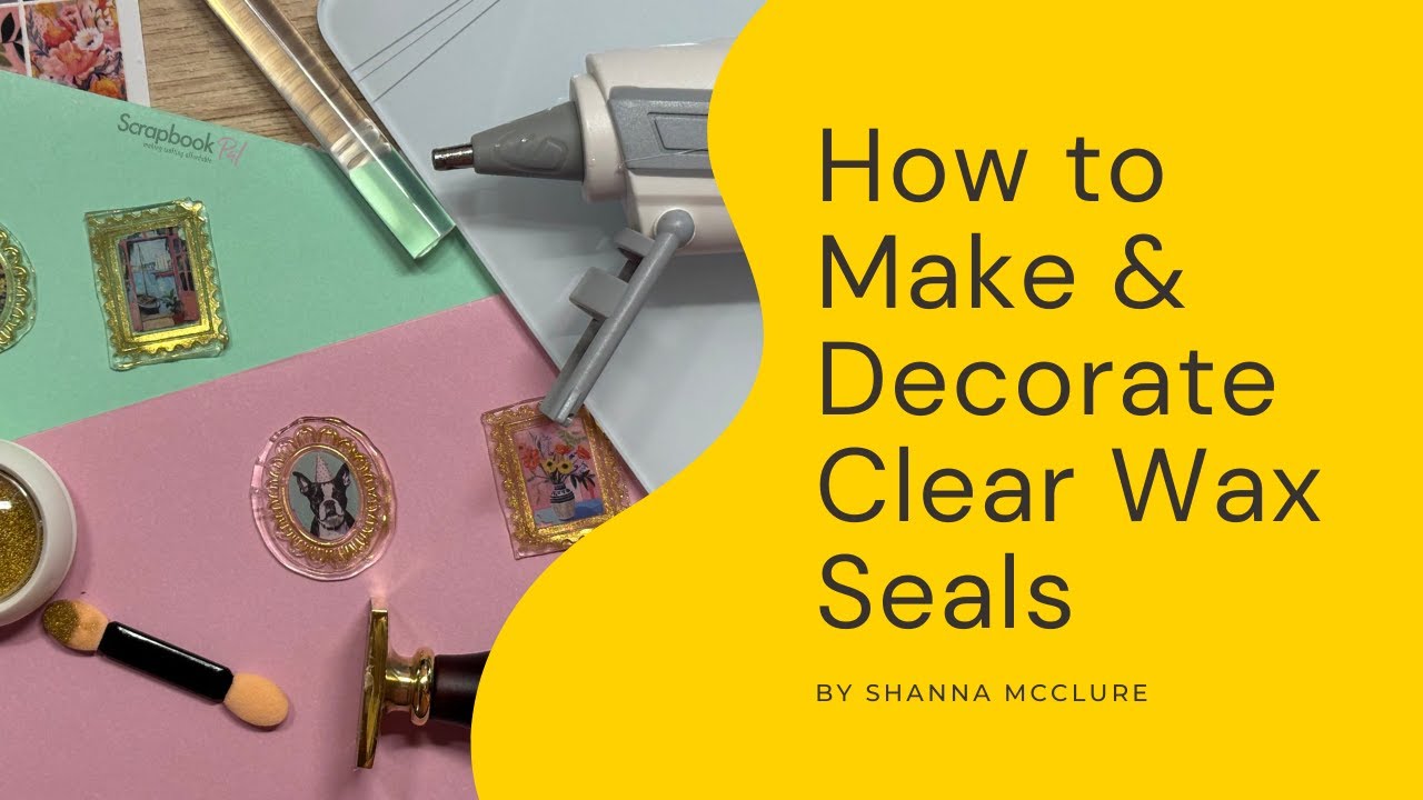 НОВАЯ коллекция прозрачных восковых печатей Spellbinders! | Как сделать и украсить прозрачные вос...