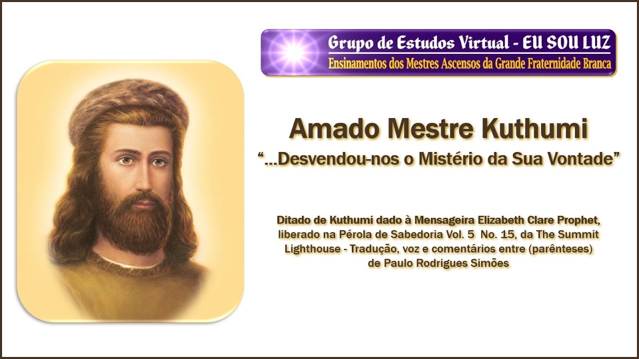 617 &ndash; Ditado do Amado Mestre Ascenso Kuthumi
