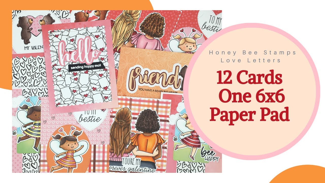12 Cards | Honey Bee Stamps Love Letters 6x6 Paper Pad