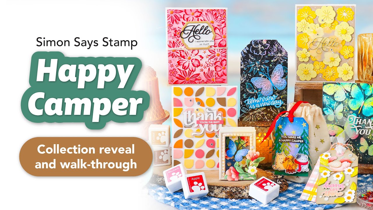 🚐🌲 Our EXCLUSIVE Happy Camper Collection + Walkthrough from Simon Says Stamp!