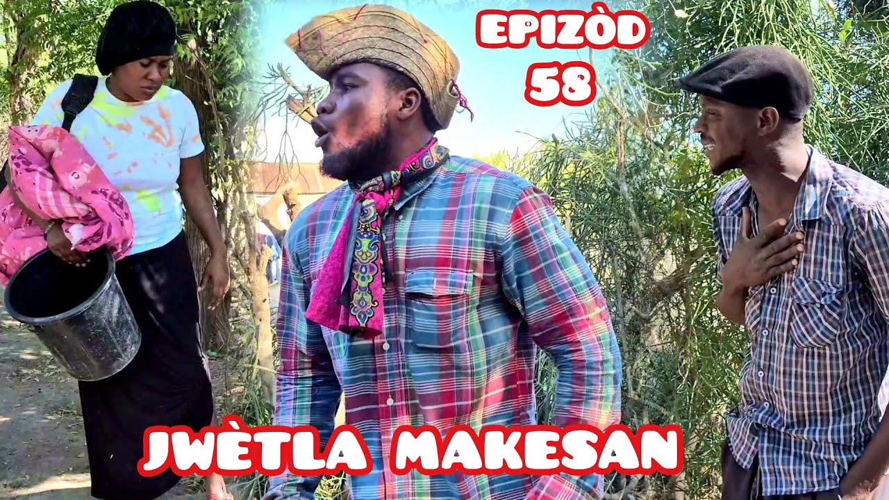 JWÈTLA MAKESAN. EPISOD 58