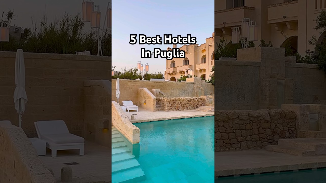 5 best hotels in Puglia, Italy 🇮🇹 #puglia #pugliagram #italytravel #luxuryhotels #hotels