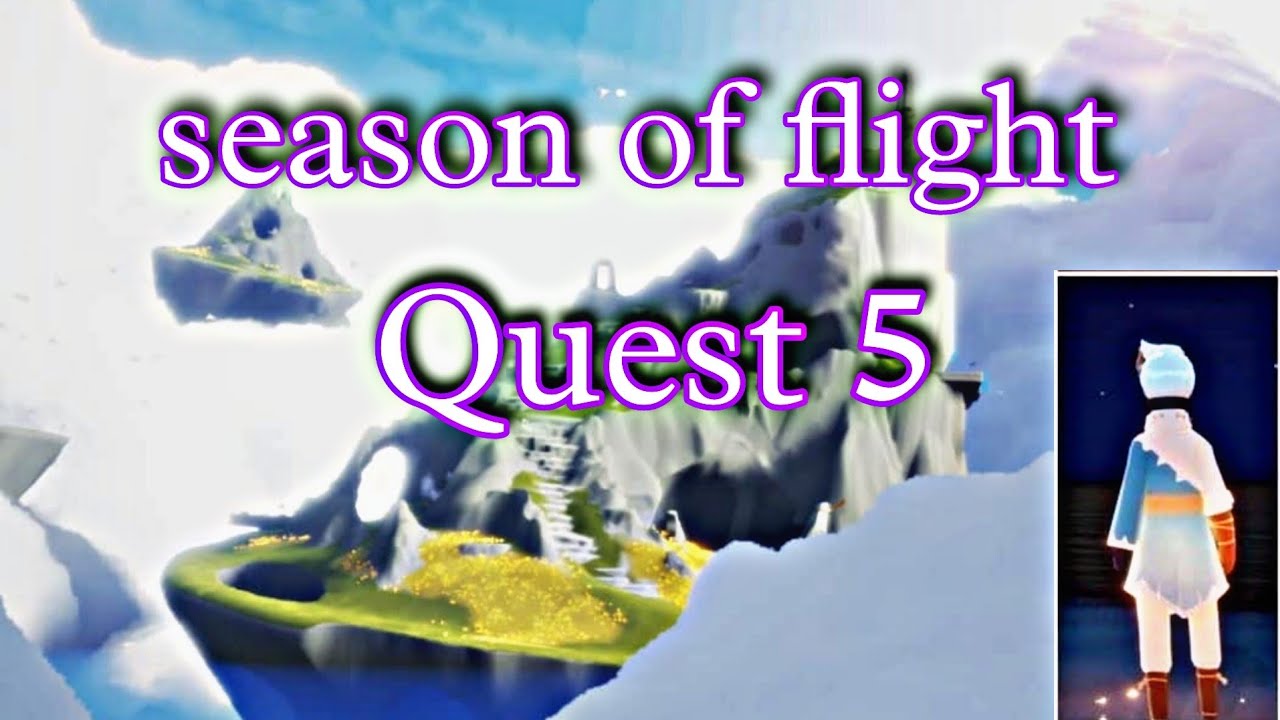 season of flight quest 5 last quest sky children of the light beta nakhda gaming