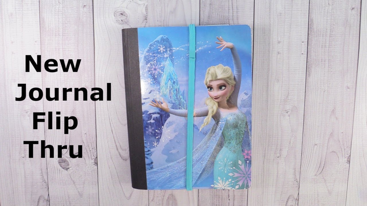 Frozen Elsa Journal Flip Through Thru | PaulAndShannonsLife