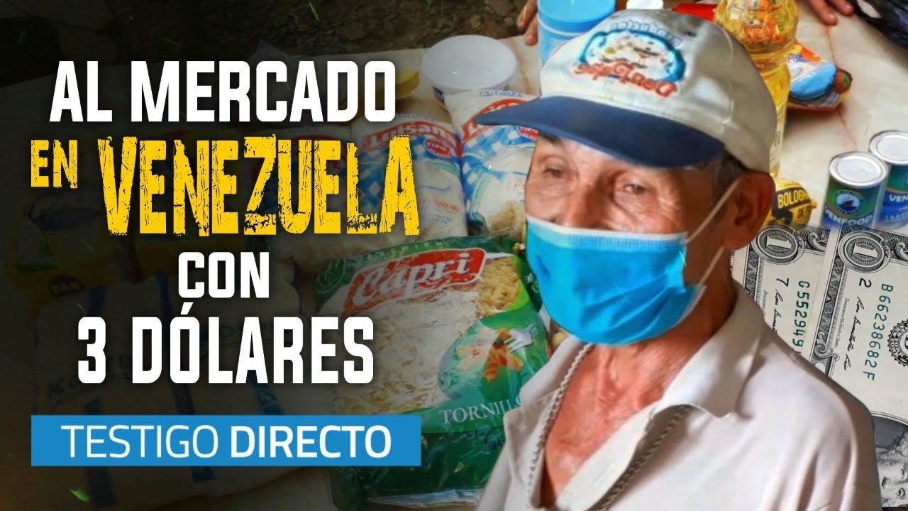 Sueldo mínimo de miseria: lo que se compra con 3 dólares en Venezuela - Testigo Directo