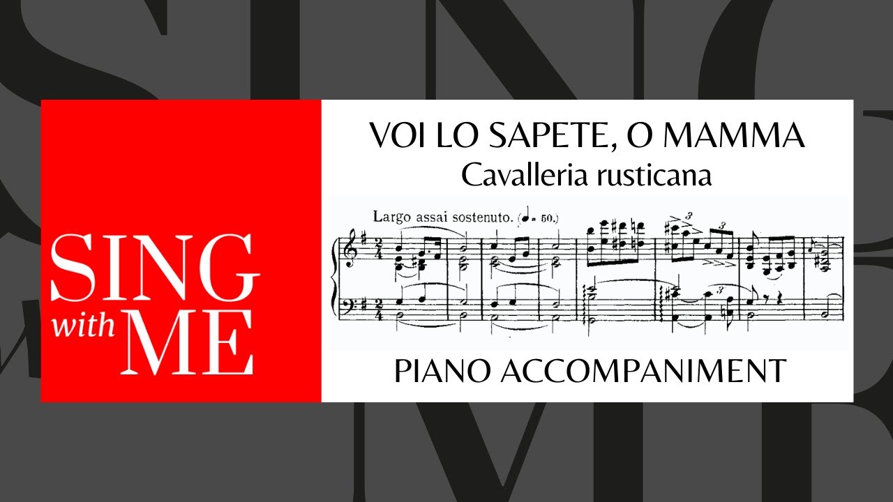 Voi lo sapete, o mamma - Accompaniment - Mascagni