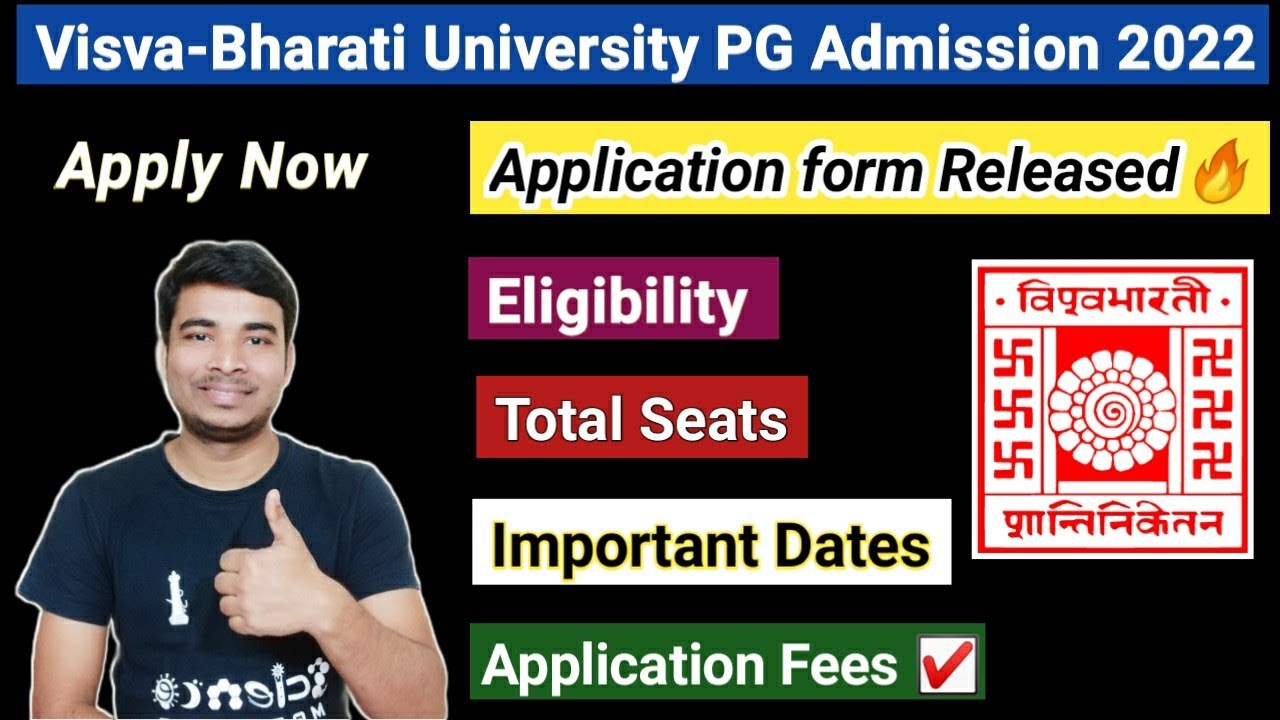 Visva-Bharati University PG Admission 2022🔥| Application form released | Eligibility | Total Seats