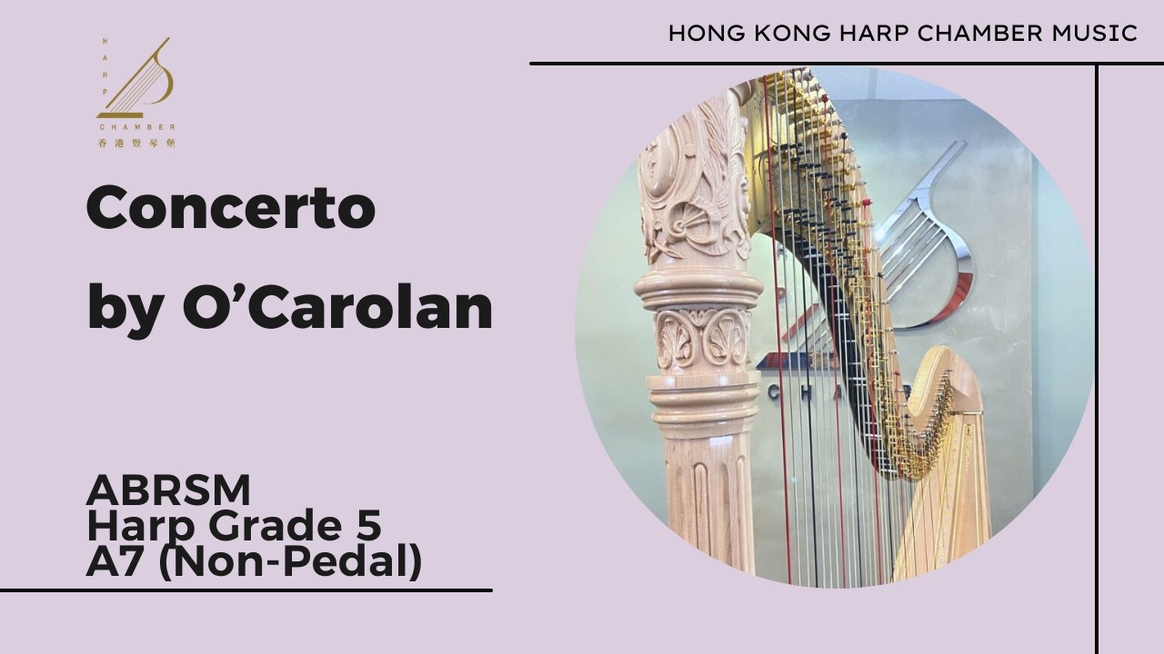 Concerto by O’Carolan, ABRSM Harp Grade 5, A7 (Non-pedal)
