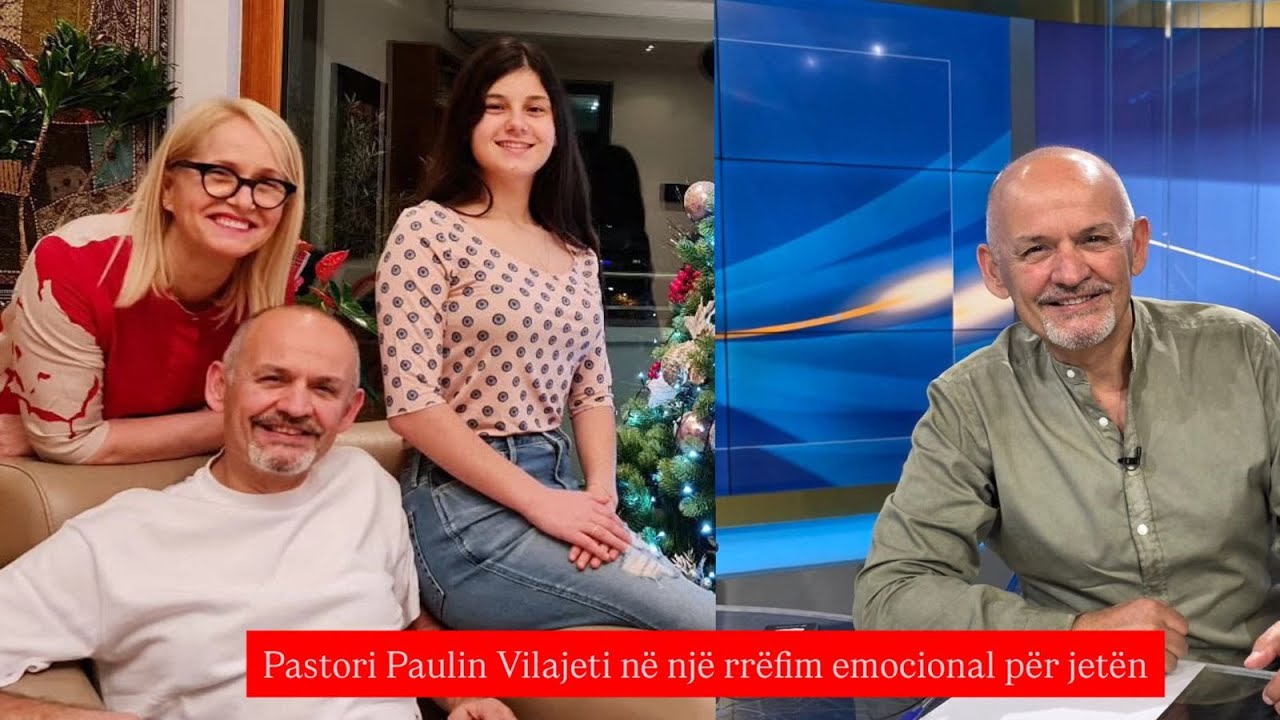 Një jetë dedikuar Zotit! Pastor Paulin Vilajeti tregon sfidat dhe sakrificat