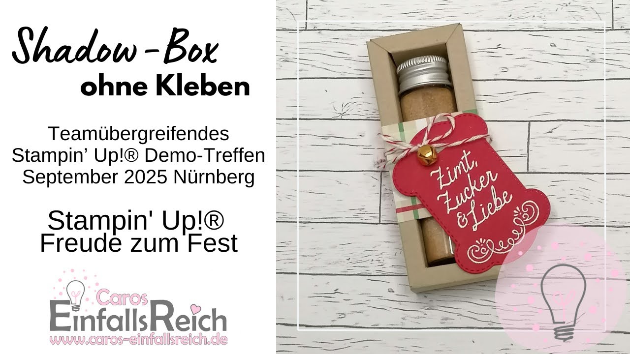 Shadow-Box ohne Kleben | Demo-Treffen September 2025 Nürnberg | Stampin' Up!® Freude zum Fest