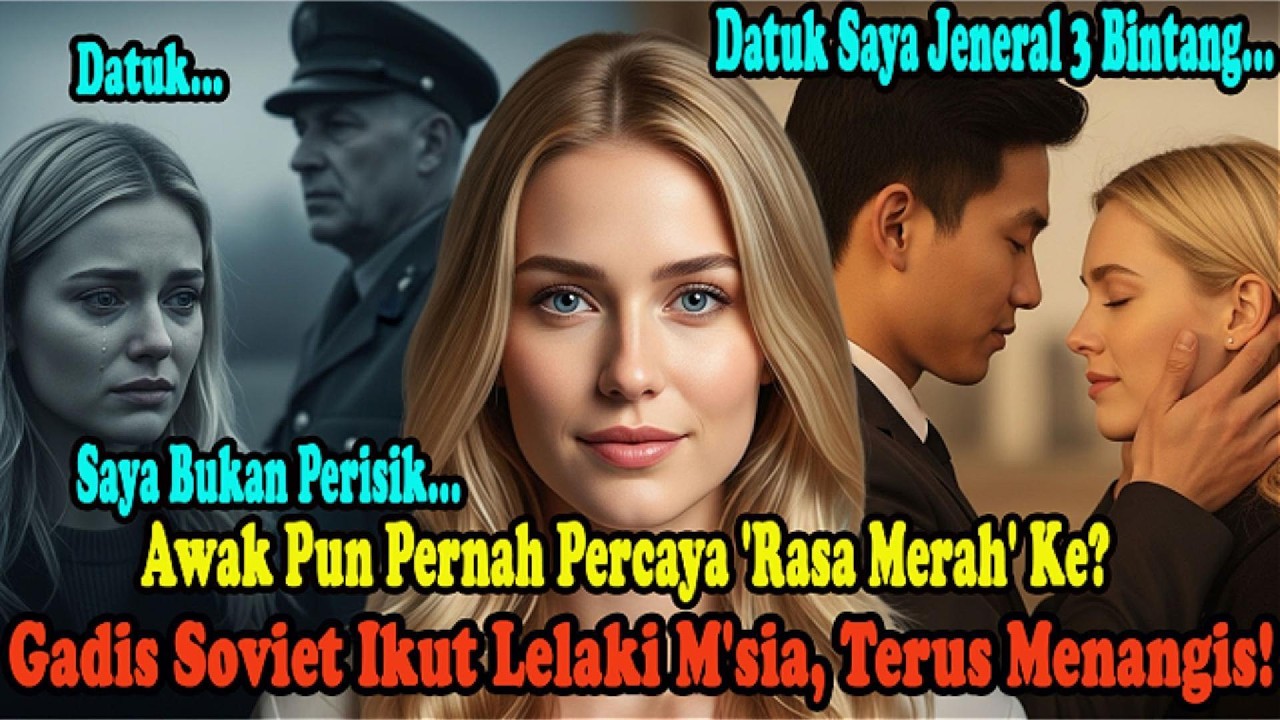 Di Soviet, Saya Dihukum Mati! Gadis Ini Menangis Di Klia, Kali Pertama Merasai Kebebasan.